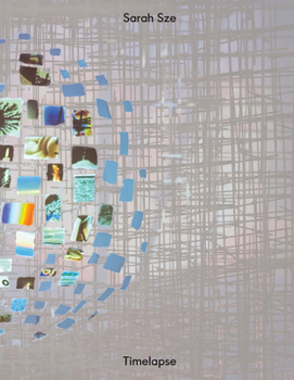 Paperback Sarah Sze: Timelapse Book