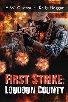 Paperback First Strike: Loudoun County Book