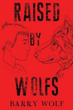 Paperback Raised by Wolfs Book