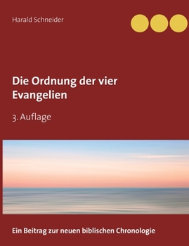 Paperback Die Ordnung der vier Evangelien [German] Book