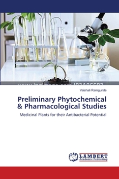 Paperback Preliminary Phytochemical & Pharmacological Studies Book