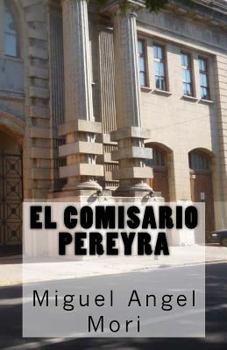 Paperback El Comisario Pereyra [Spanish] Book