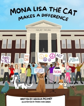 Paperback Mona Lisa the Cat: Makes a Difference Book