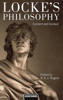Paperback Locke's Philosophy: Content and Context Book