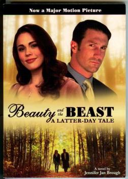 Paperback Beauty and the Beast: A Latter-Day Tale Book