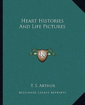 Paperback Heart Histories And Life Pictures Book