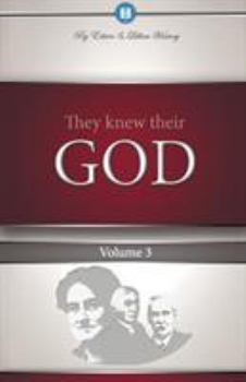 Paperback They Knew Their God Volume 3 Book