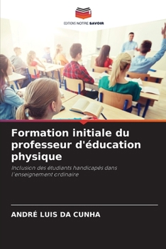 Paperback Formation initiale du professeur d'éducation physique [French] Book