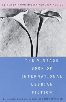 Paperback The Vintage Book of International Lesbian Fiction: Lambda Literary Award Book