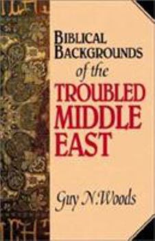 Paperback Biblical Backgrounds Of The Troubled Middle East Book