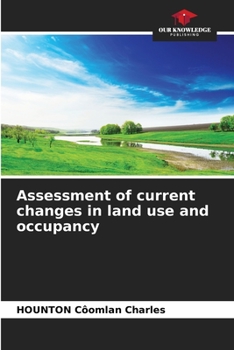 Paperback Assessment of current changes in land use and occupancy Book