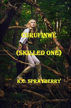 Paperback Curufinwë: Skilled One Book