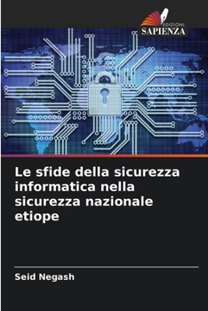 Paperback Le sfide della sicurezza informatica nella sicurezza nazionale etiope [Italian] Book