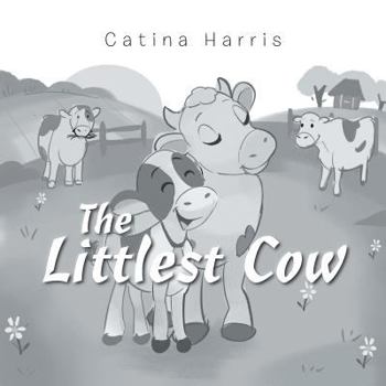 Paperback The Littlest Cow Book