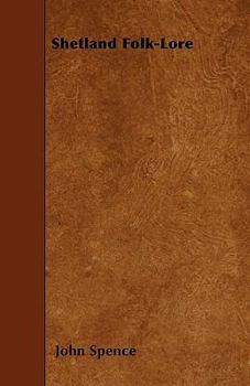 Paperback Shetland Folk-Lore Book
