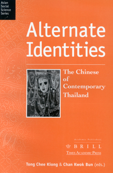 Paperback Alternate Identities: The Chinese of Contemporary Thailand Book