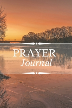 Prayer Journal Bible Verses-Daily Inspirational Guided Notebook-Pray & Praise God 6"x9" 110 Pages Book 20: Bible Study Personal Notebook- Self Help ... & Simple Guide to Give Thanks to The Lord