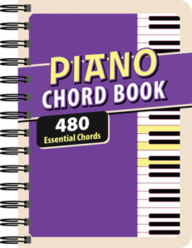 Spiral-bound Piano Chord Book: 480 Essential Chords Book