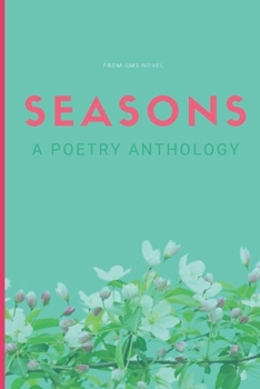 Seasons: A Poetry Anthology
