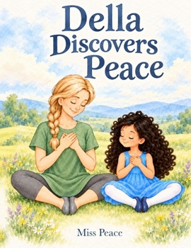 Paperback Della Discovers Peace Book