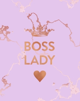 Boss Lady: Inspirational Quote Notebook, Beautiful Pink Marble and Rose Gold | 8 x 10, 120 College Ruled Pages