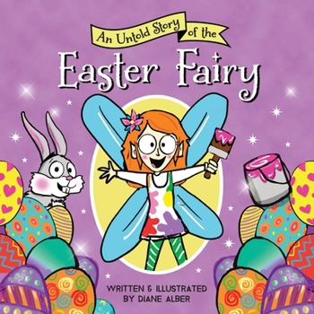 An Untold Story of the Easter Fairy
