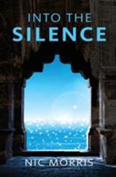 Paperback Into the Silence Book