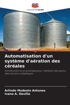 Paperback Automatisation d'un système d'aération des céréales [French] Book