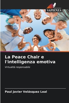 Paperback La Peace Chair e l'intelligenza emotiva [Italian] Book