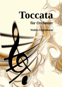 Paperback TOCCATA für Orchester [German] Book