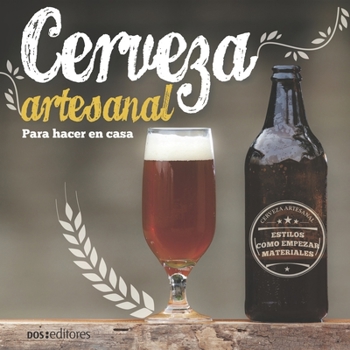 Paperback Cerveza Artesanal: para hacer en casa [Spanish] Book