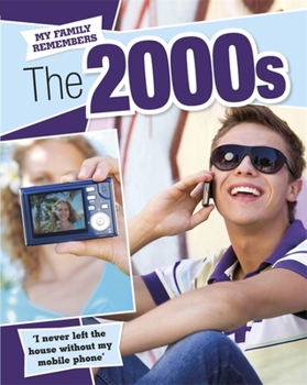 Paperback My Family Remembers: The 2000s Book