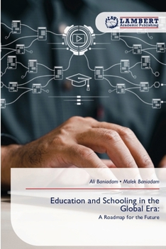 Paperback Education and Schooling in the Global Era Book