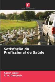 Paperback Satisfação do Profissional de Saúde [Portuguese] Book