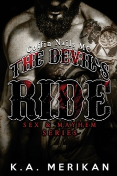 Paperback The Devil's Ride (gay biker MC erotic romance novel) (Sex & Mayhem Book 2) Book