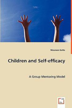 Paperback Children and Self-efficacy Book