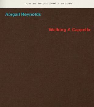 Paperback Abigail Reynolds - Walking A Cappella Book