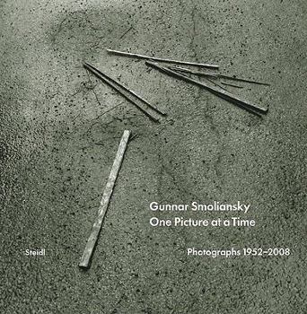 Hardcover Gunnar Smolianksy: One Picture at a Time Book