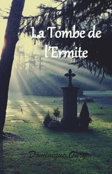 Paperback La tombe de l'ermite [French] Book