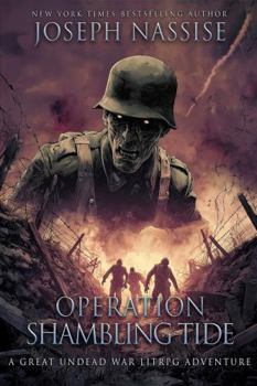 Paperback Operation Shambling Tide: A Great Undead War LitRPG Adventure Book
