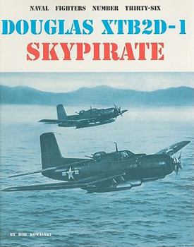 Paperback Douglas XTB2D-1 Skypirate Book