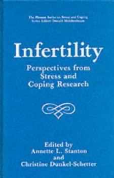 Hardcover Infertility: Perspectives from Stress and Coping Research Book