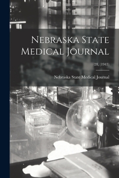 Paperback Nebraska State Medical Journal; 28, (1943) Book