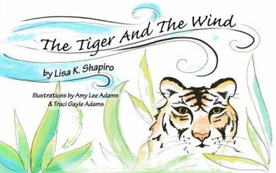Paperback The Tiger And The Wind Book