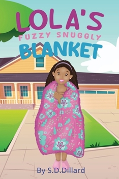 Paperback Lola's Fuzzy Snuggly Blanket [Large Print] Book