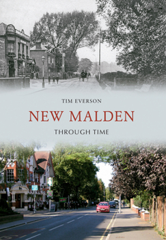 Paperback New Malden Through Time Book