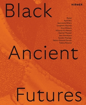 Paperback Black Ancient Futures Book