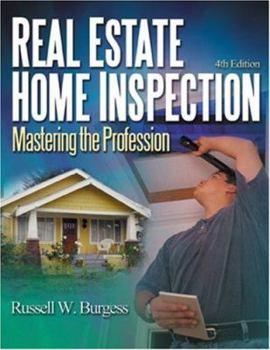 Paperback Real Estate Home Inspection: Mastering the Profession Book