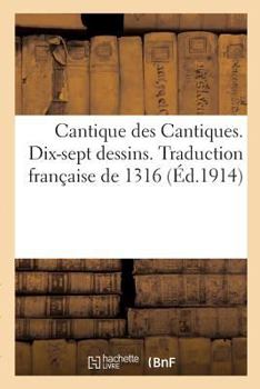 Cantique des Cantiques. Dix-Sept Dessins de George Barbier Sur le Cantique des Cantiques