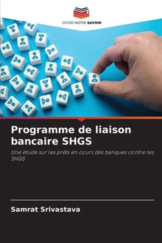 Paperback Programme de liaison bancaire SHGS [French] Book
